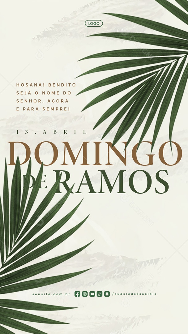 Story Domingo de Ramos 13 de Abril Hosana Social Media PSD Editável