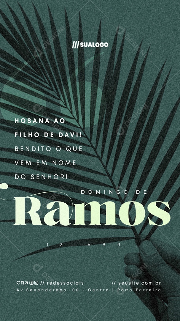 Story Domingo de Ramos 13 de Abril Hosana ao Filho de Davi Social Media PSD Editável