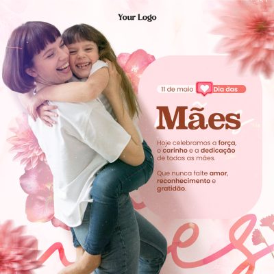 Dia das Mães 11 de Maio Celebração Amorosa PSD Editável