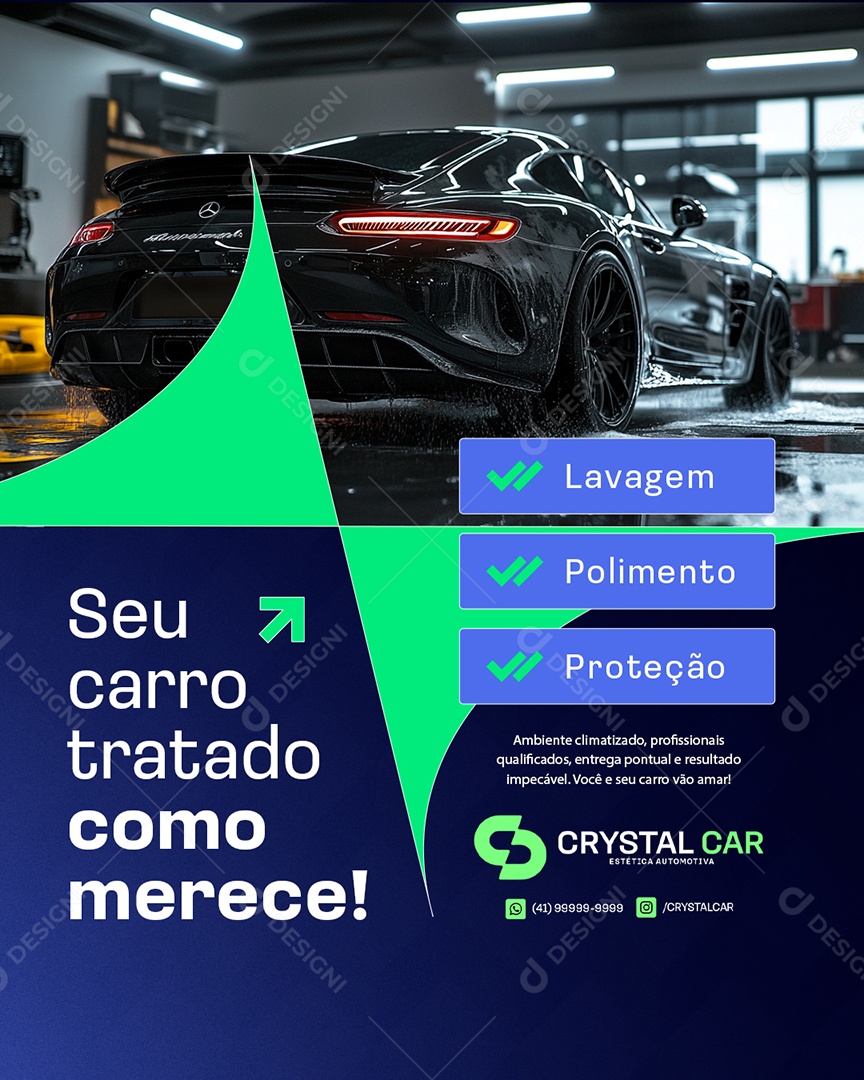 Estética Automotiva Seu Carro Tratado Como Merece Social Media PSD Editável