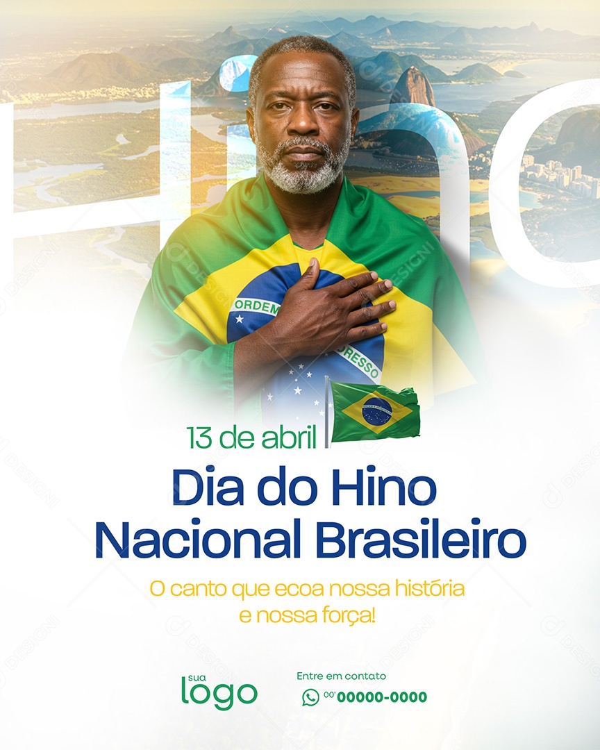 Dia do Hino Nacional Brasileiro 13 De Abril Social Media PSD Editável