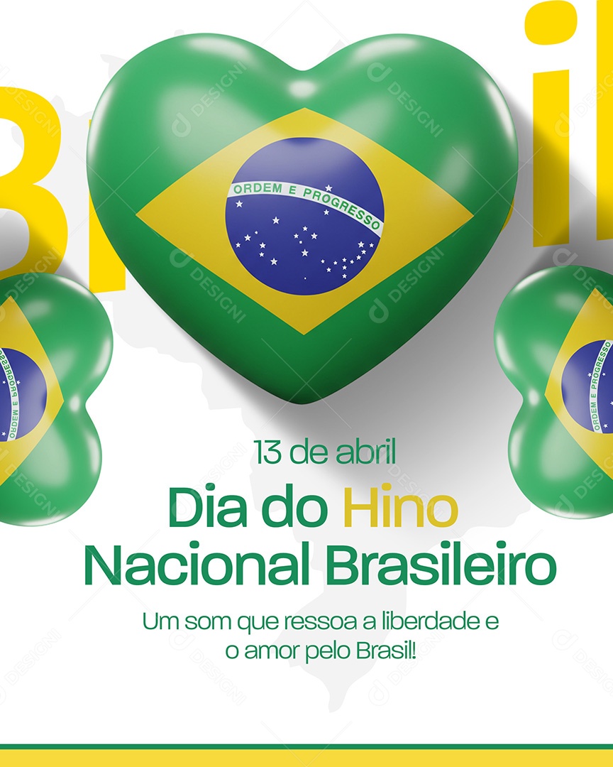 Dia do Hino Nacional Brasileiro 13 De Abril Social Media PSD Editável