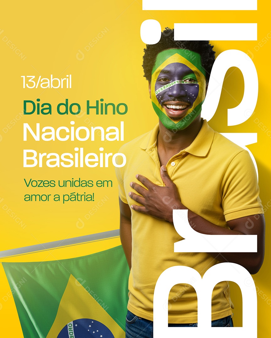 Dia do Hino Nacional Brasileiro 13 De Abril Social Media PSD Editável