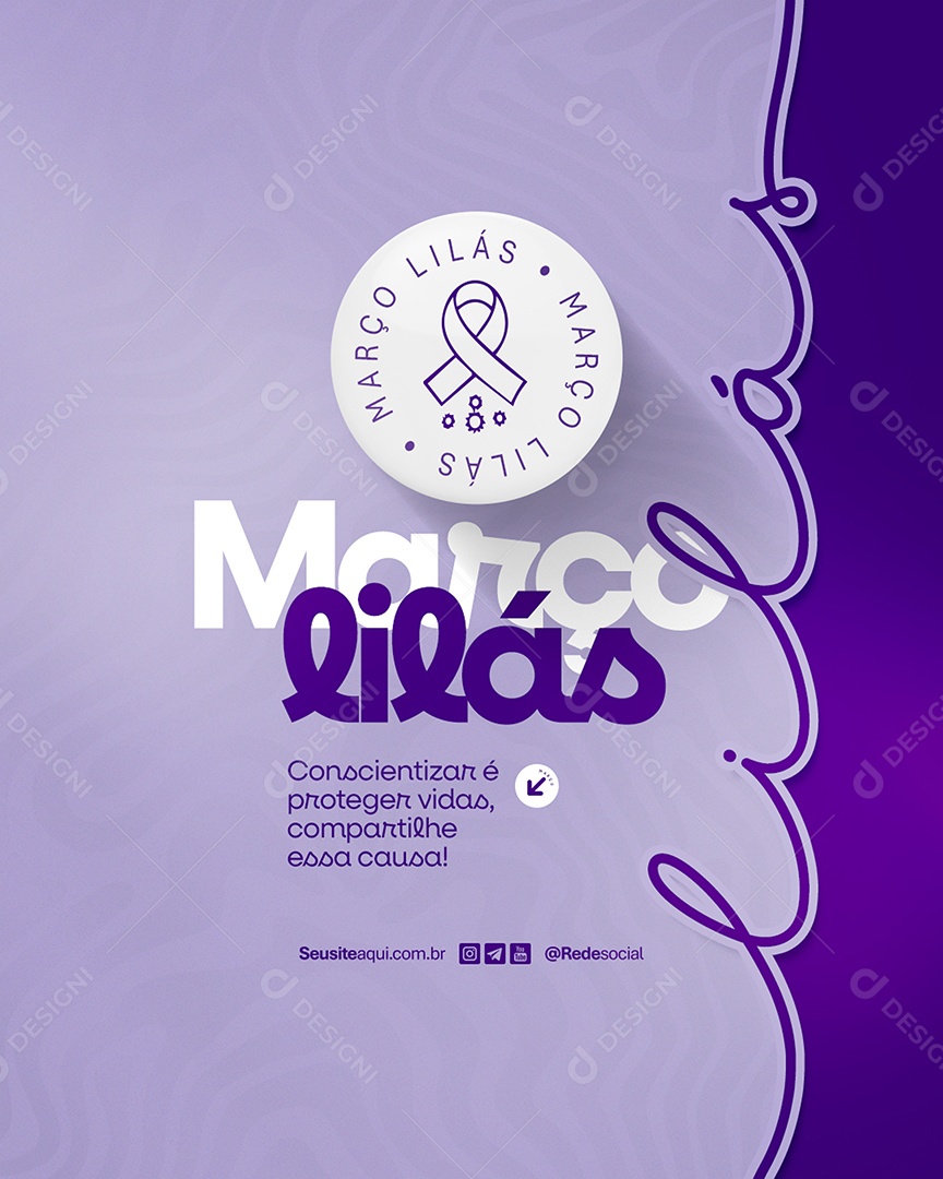 Flyer Março Lilás Conscientizar é Proteger Vidas Social Media PSD Editável