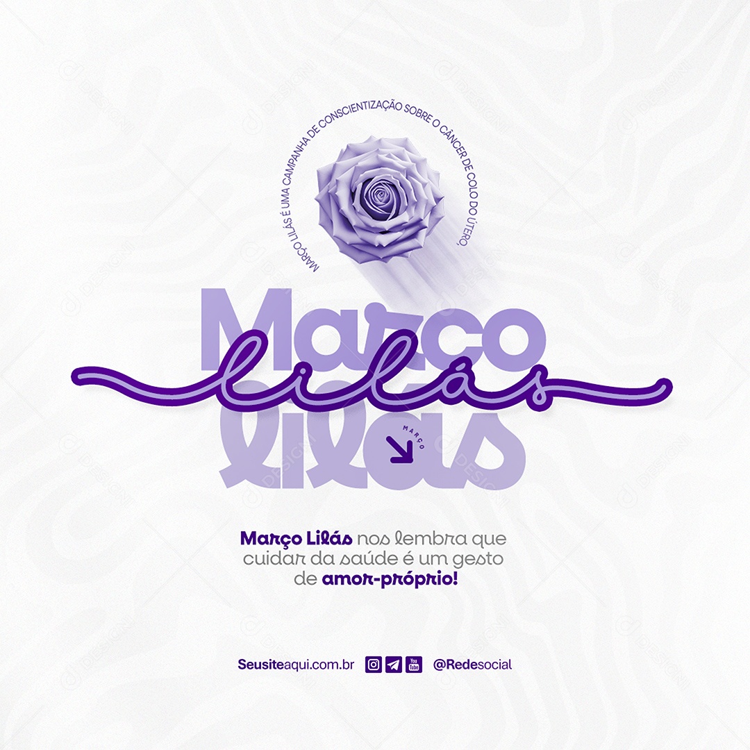 Feed Março Lilás Cuidar da Saúde é um Ato de Amor Social Media PSD Editável