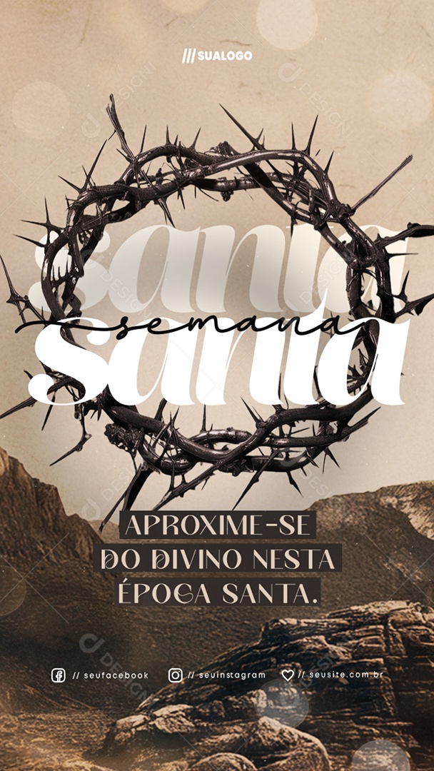 Story Semana Santa Aproxime Se do Divino Nesta Época Santa Social Media PSD Editável