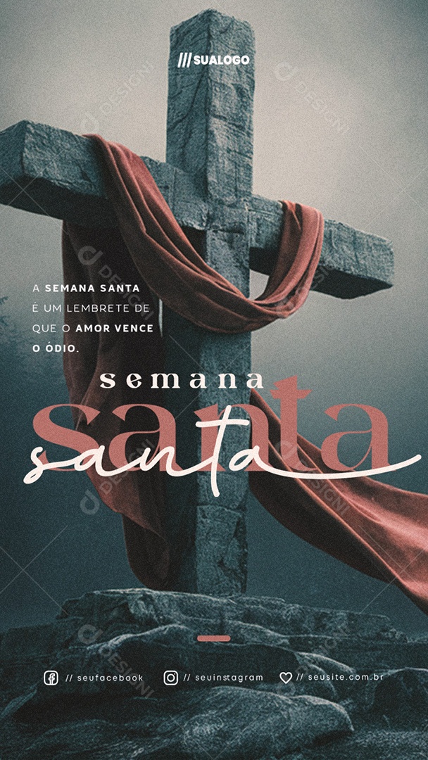 Story Semana Santa Amor Vence o Ódio Social Media PSD Editável