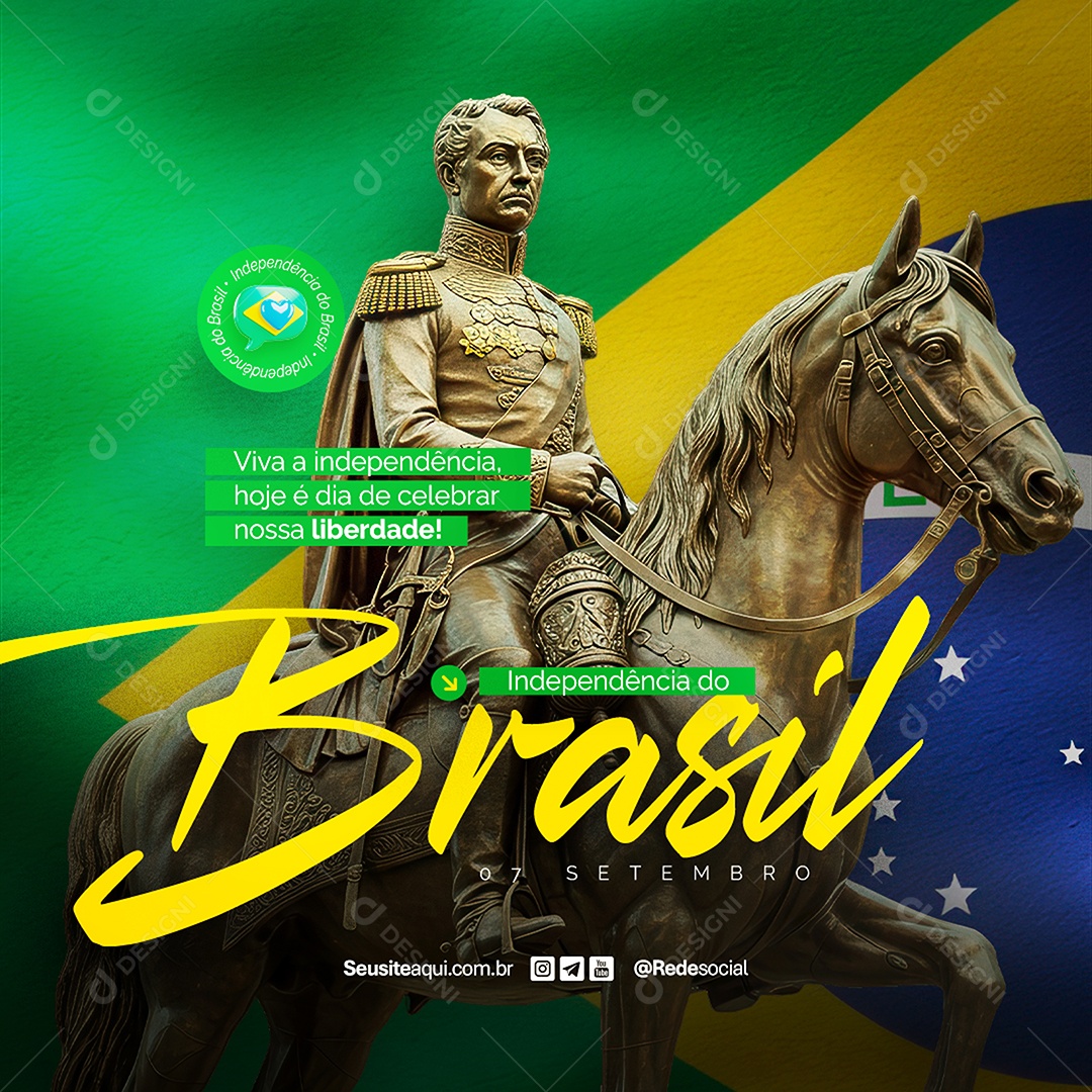 Feed Dia da Independência do Brasil 07 de Setembro Social Media PSD Editável