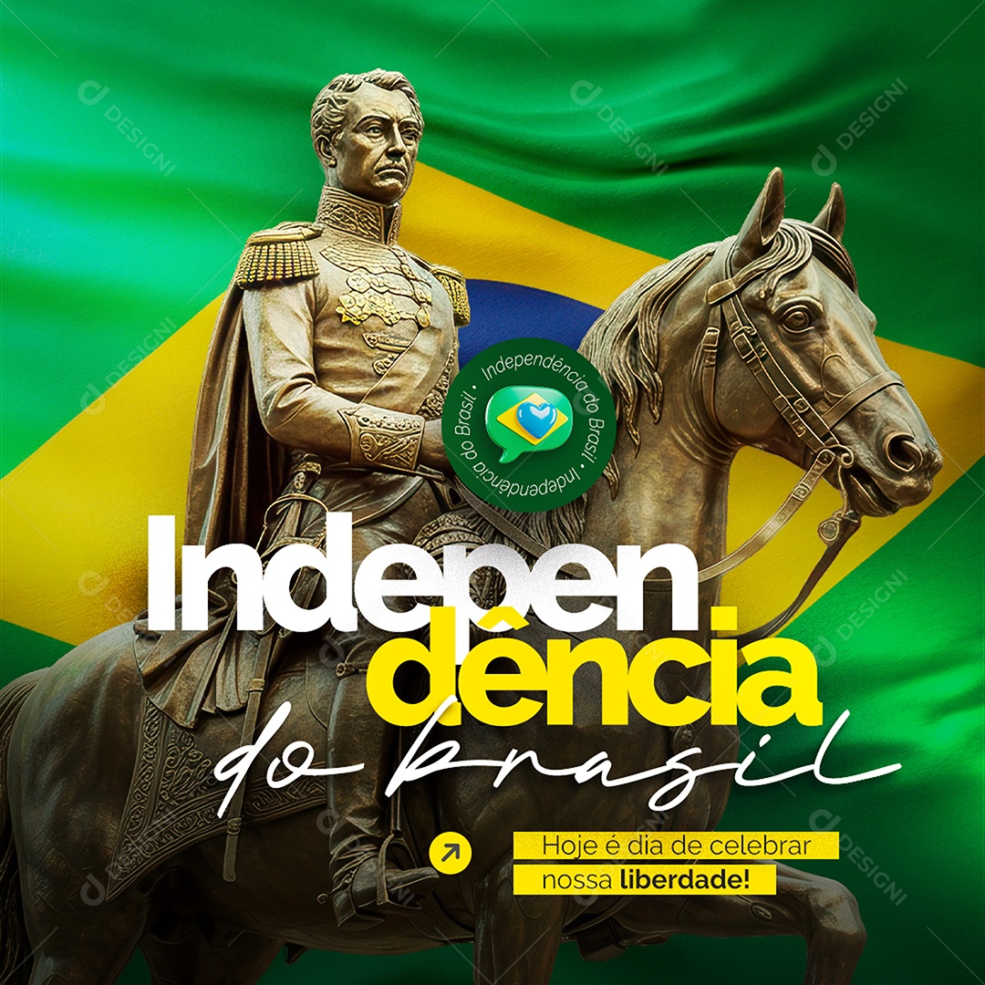 Feed Dia da Independência do Brasil 07 de Setembro Social Media PSD Editável