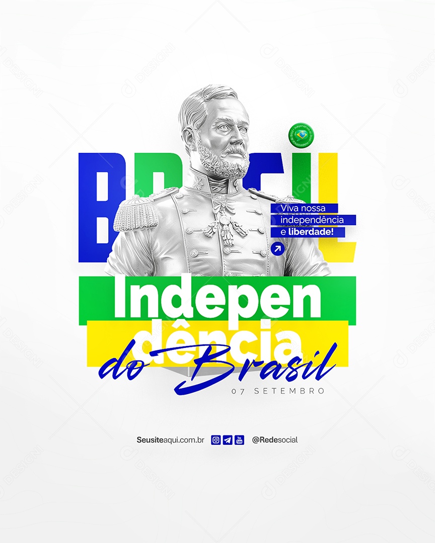 Flyer Dia da Independência do Brasil 07 de Setembro Social Media PSD Editável