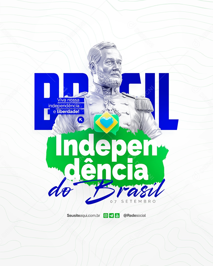 Flyer Dia da Independência do Brasil 07 de Setembro Social Media PSD Editável