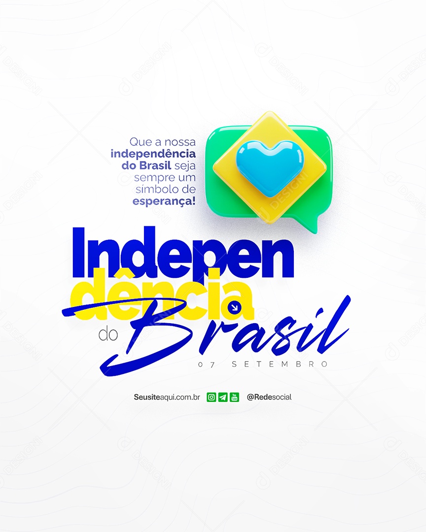 Flyer Dia da Independência do Brasil 07 de Setembro Social Media PSD Editável