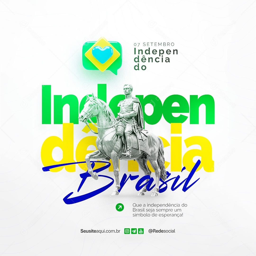 Feed Dia da Independência do Brasil 07 de Setembro Social Media PSD Editável