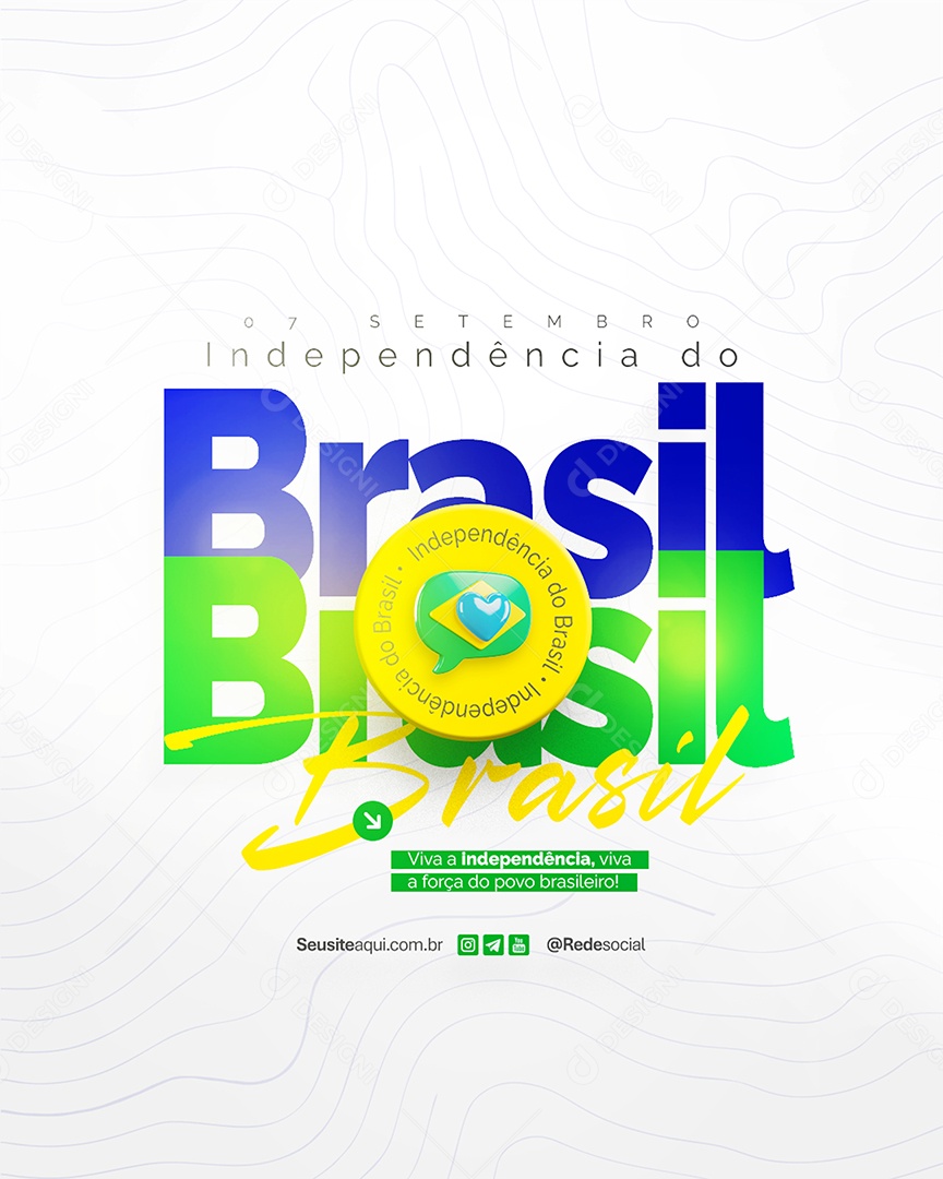 Flyer Dia da Independência do Brasil 07 de Setembro Social Media PSD Editável