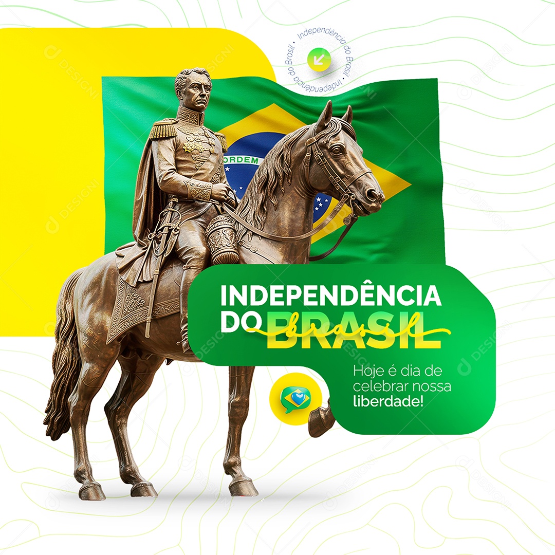Feed Dia da Independência do Brasil 07 de Setembro Social Media PSD Editável