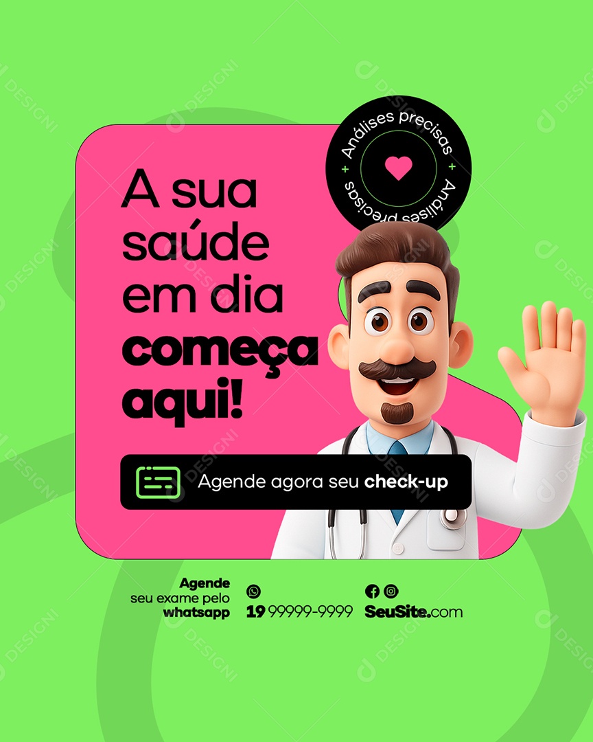 Laboratório A Sua Saúde em Dia Começa Aqui Social Media PSD Editável