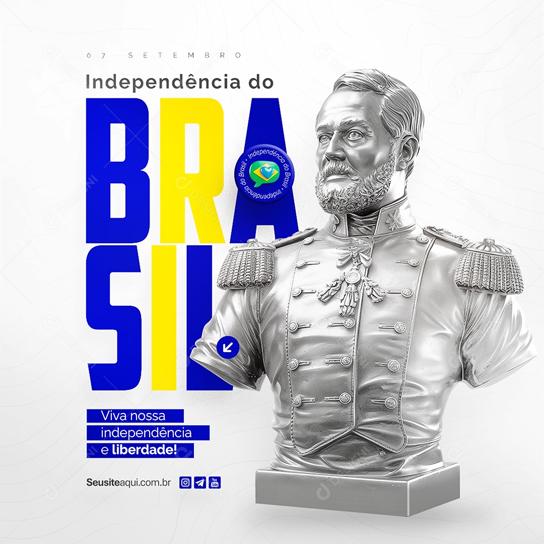 Feed Dia da Independência do Brasil 07 de Setembro Social Media PSD Editável