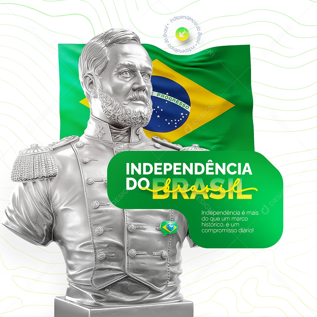Feed Dia da Independência do Brasil 07 de Setembro Social Media PSD Editável