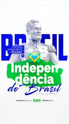 Story Dia da Independência do Brasil 07 de Setembro Social Media PSD Editável