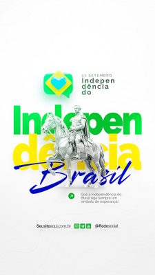 Story Dia da Independência do Brasil 07 de Setembro Social Media PSD Editável