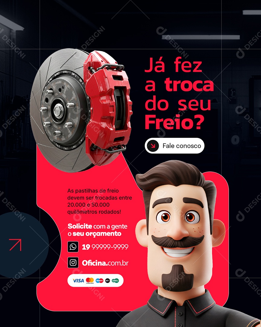 Oficina Mecânica Já Fez a Troca do Seu Freio Fale Conosco Social Media PSD Editável