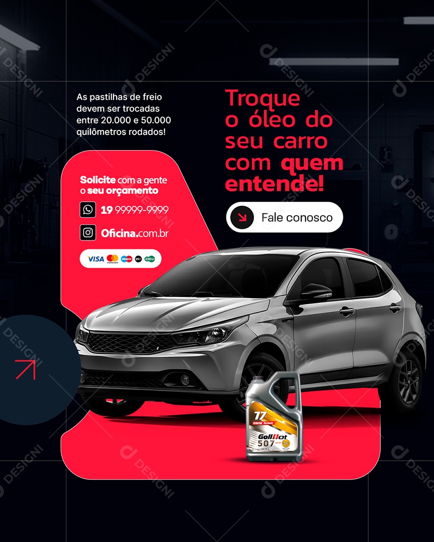 Oficina Mecânica Troque o Óleo do Seu Carro com Quem Entende Social Media PSD Editável