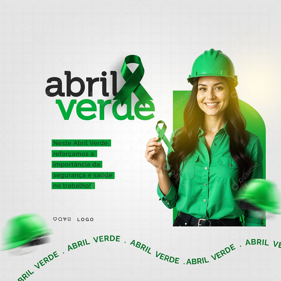 Feed Abril Verde Conscientização Sobre Segurança e Saúde no Trabalho Social Media PSD Editável