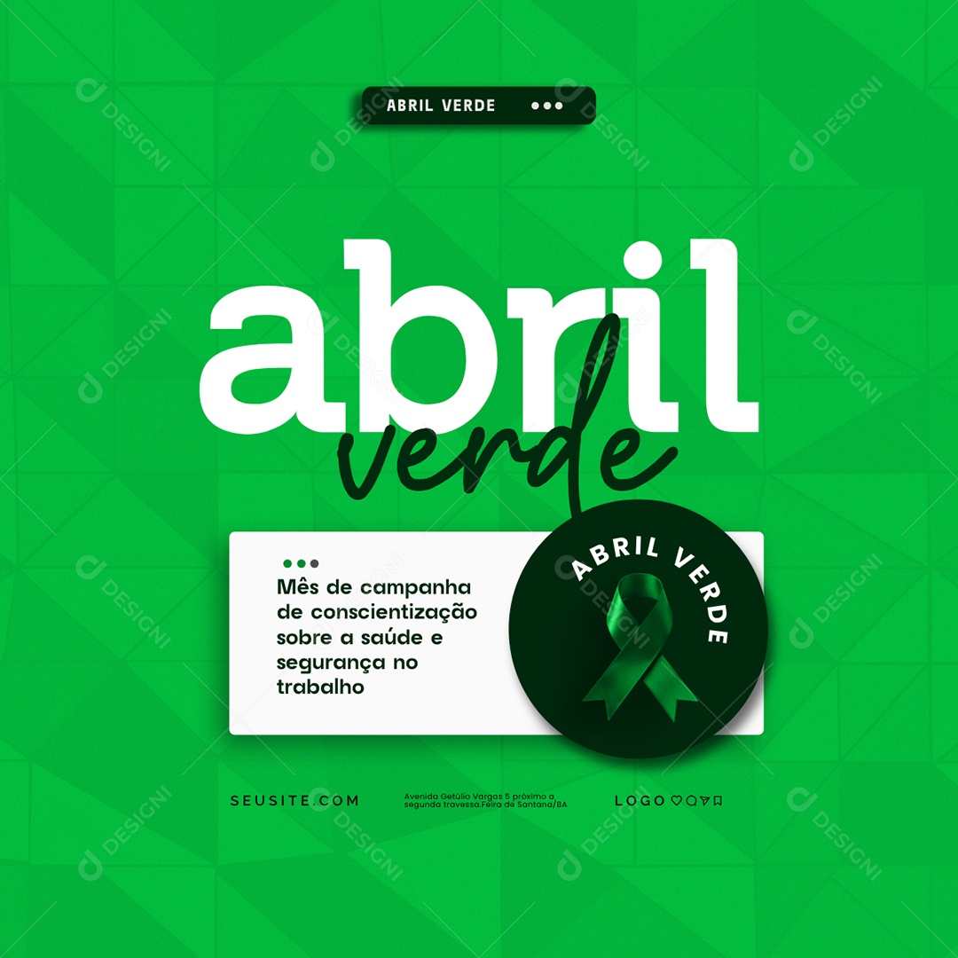 Feed Abril Verde Conscientização Sobre Segurança e Saúde no Trabalho Social Media PSD Editável