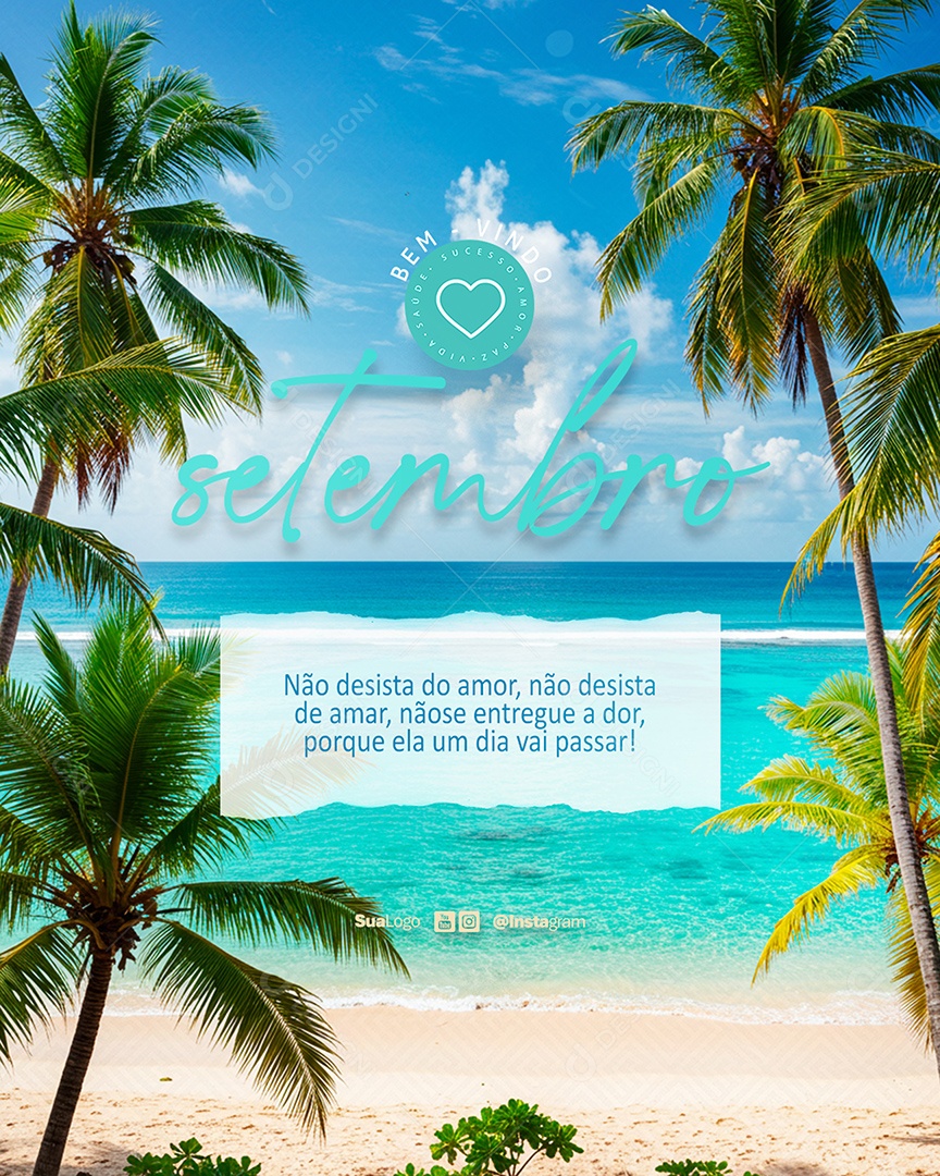 Flyer Bem Vindo Setembro Não Desista do Amor Social Media PSD Editável