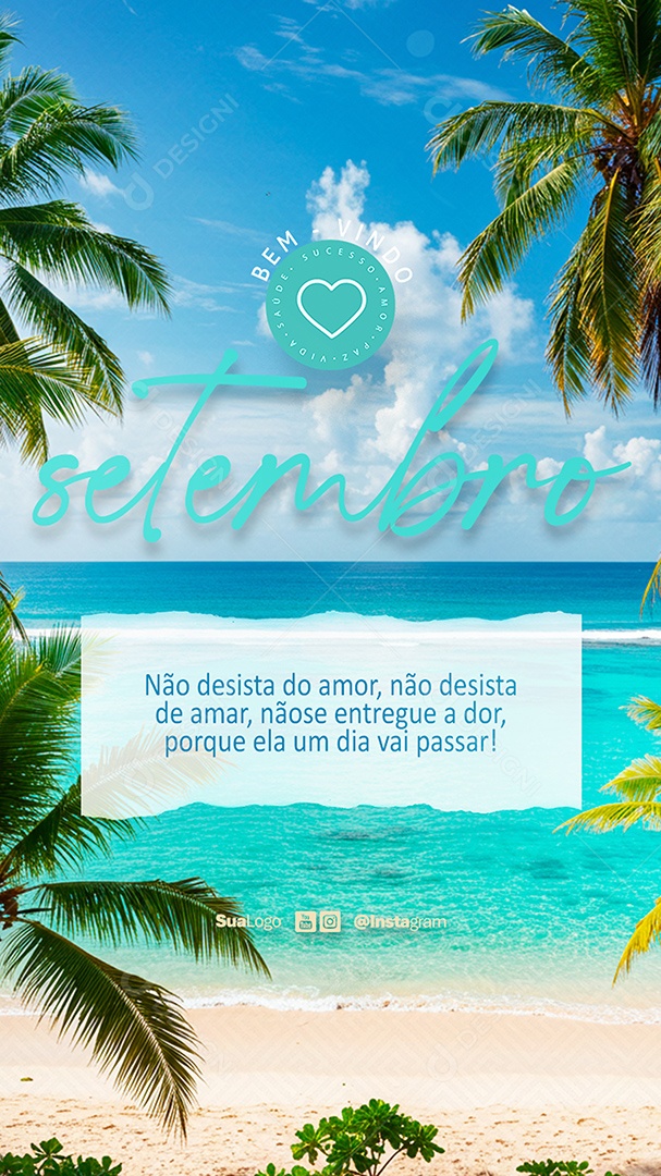 Story Bem Vindo Setembro Não Desista do Amor Social Media PSD Editável