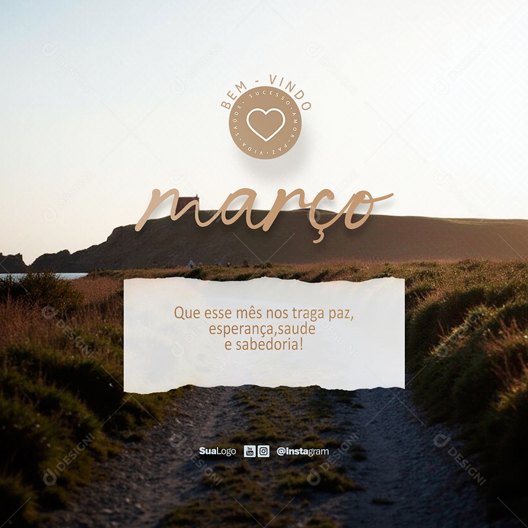 Feed Bem Vindo Março Que Esse Mês Nos Traga Paz Social Media PSD Editável