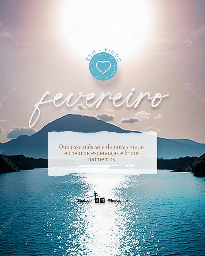 Flyer Bem Vindo Fevereiro Que Esse Mês Seja de Novas Metas Social Media PSD Editável