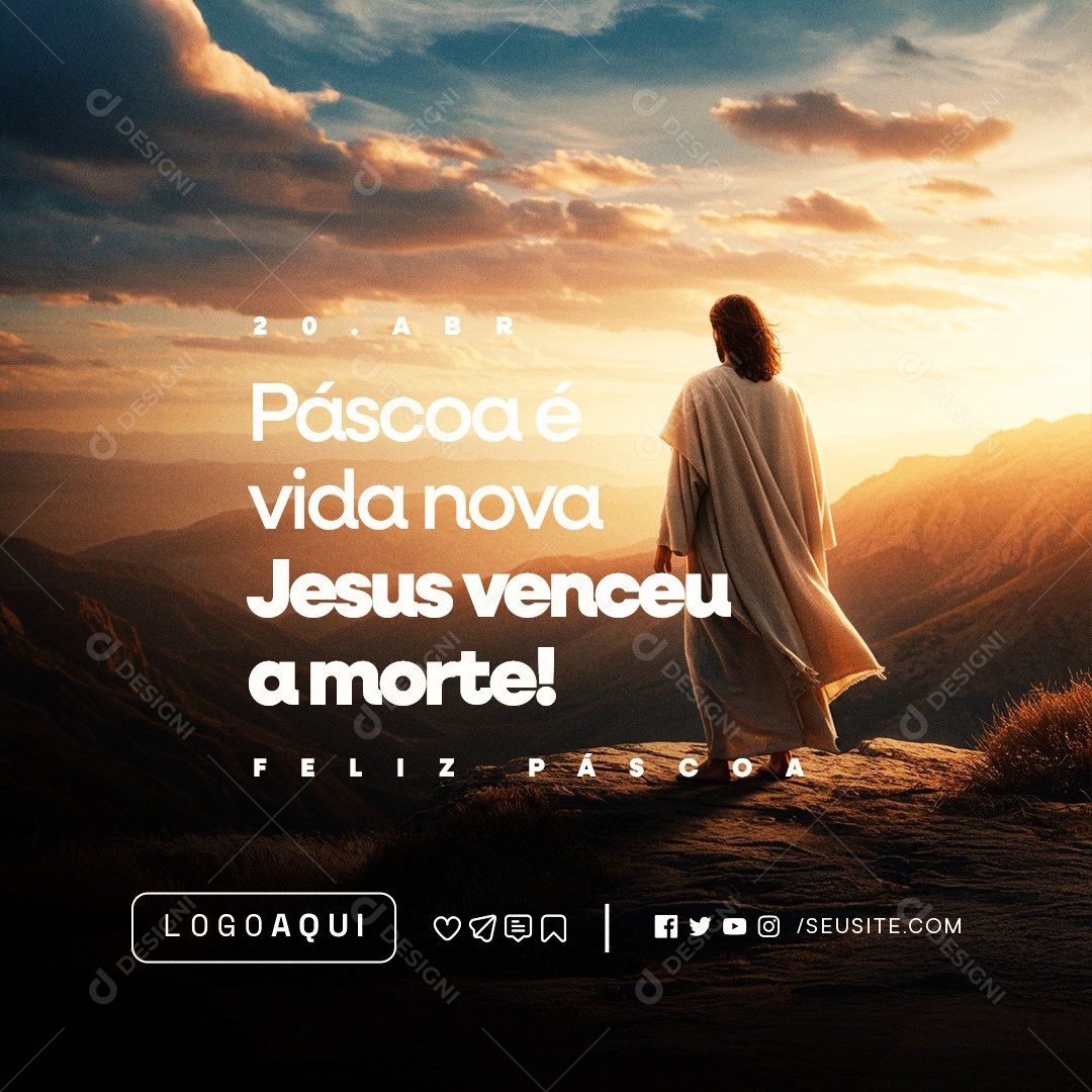 Feliz Páscoa 20 de Abril Vida Nova Jesus Venceu a Morte Social Media PSD Editável