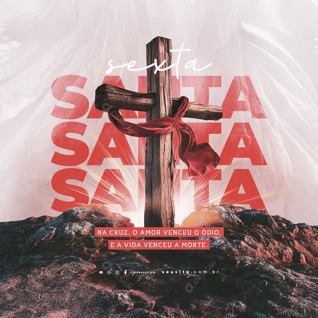 Sexta Feira Santa na Cruz o Amor Venceu o Ódio Social Media PSD Editável