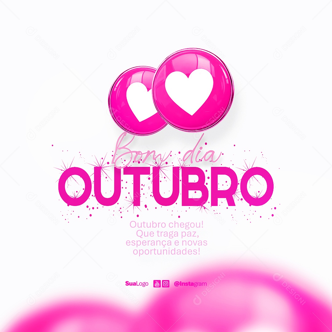 Feed Bom Dia Outubro Frase Motivacional Social Media PSD Editável