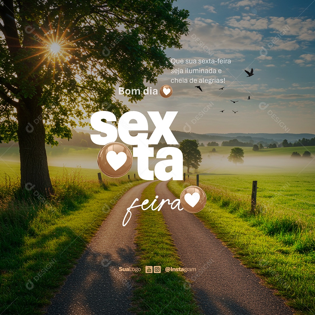 Feed Bom Dia Sexta Feira Frase Motivacional Social Media PSD Editável