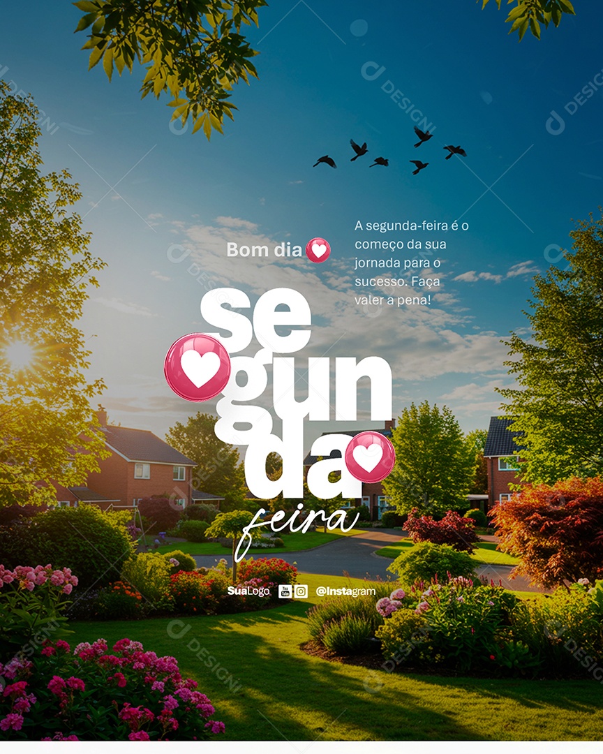 Flyer Bom Dia Segunda Feira Frase Motivacional Social Media PSD Editável