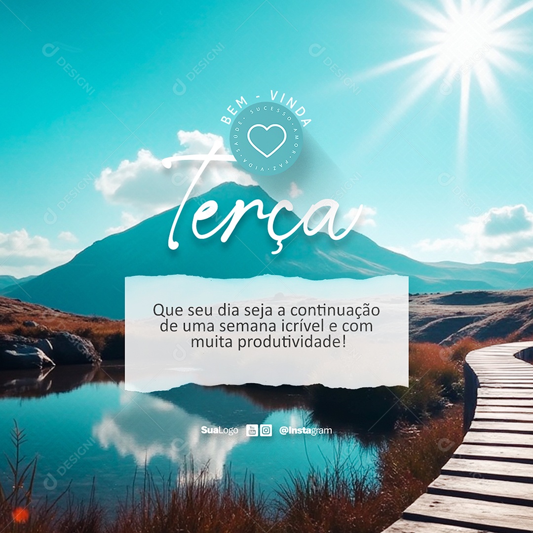 Feed Bem Vinda Terça Feira Frase Motivacional Social Media PSD Editável