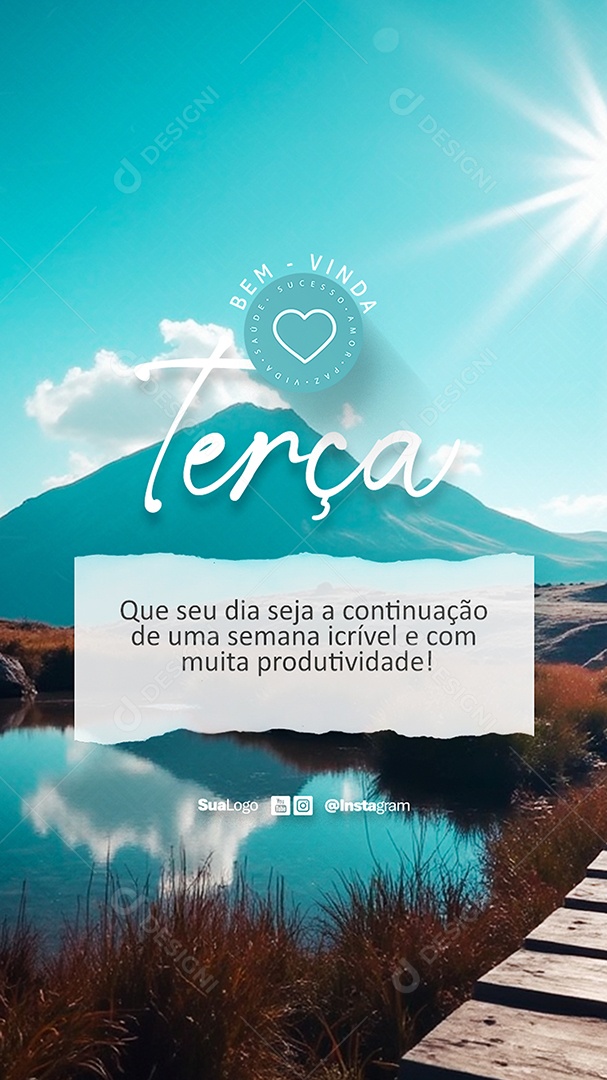 Story Bem Vinda Terça Feira Frase Motivacional Social Media PSD Editável