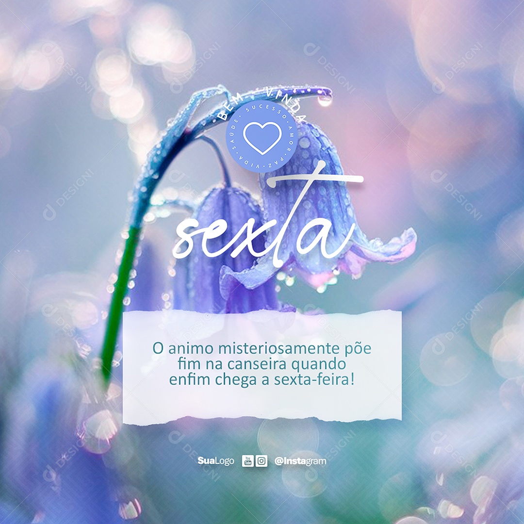 Feed Bem Vinda Sexta Feira Frase Motivacional Social Media PSD Editável