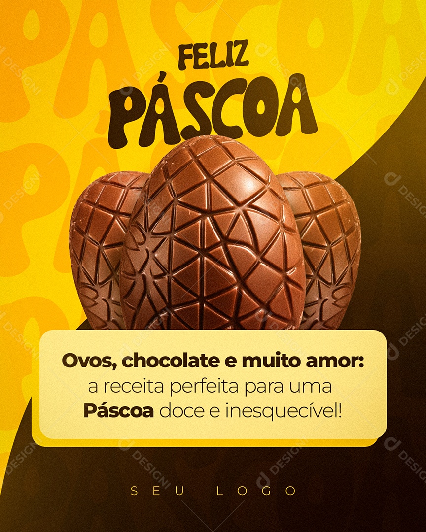 Feliz Páscoa Ovos Chocolate e Muito Amor Social Media PSD Editável