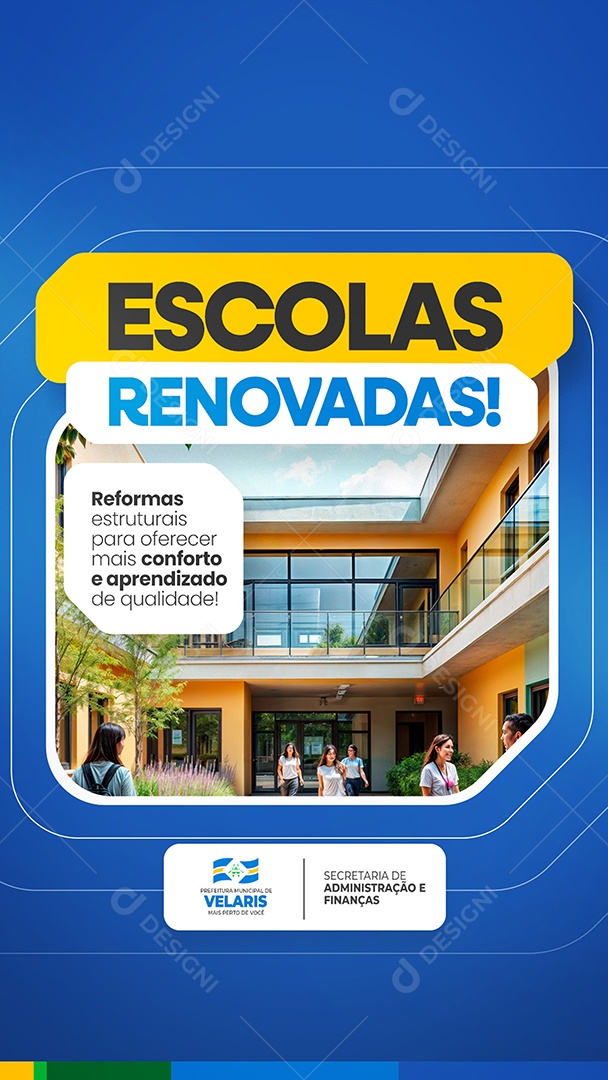 Story Prefeitura Escolas Renovadas Social Media PSD Editável