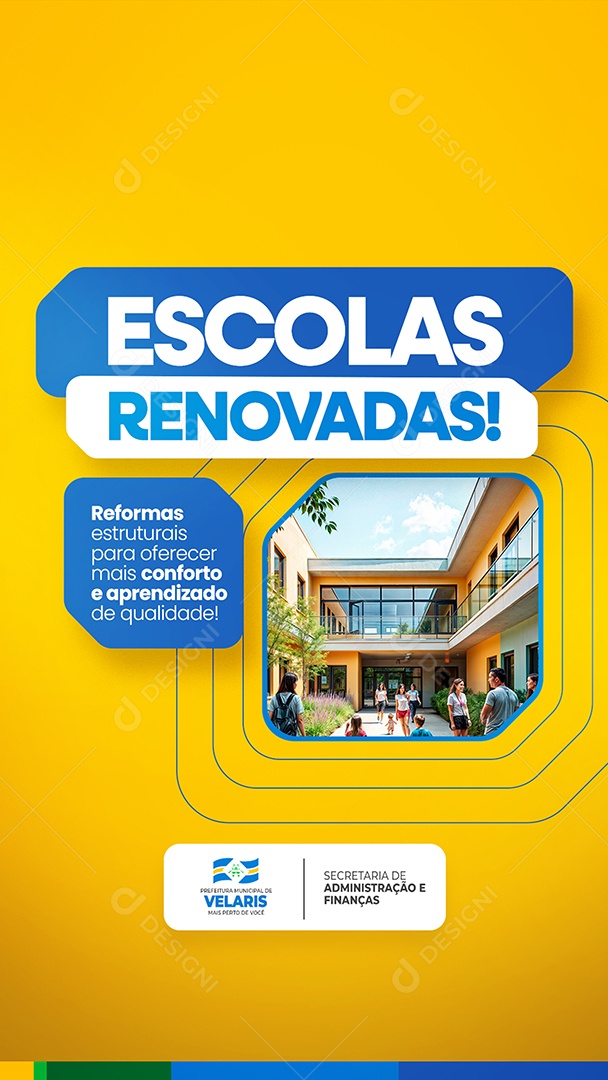 Story Prefeitura Escolas Renovadas Social Media PSD Editável