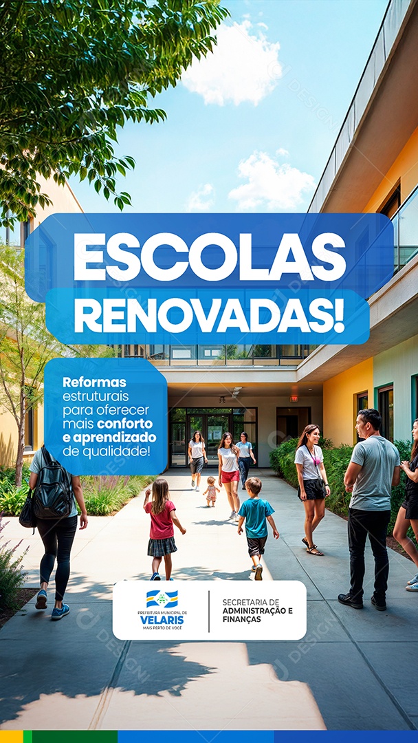 Story Prefeitura Escolas Renovadas Social Media PSD Editável