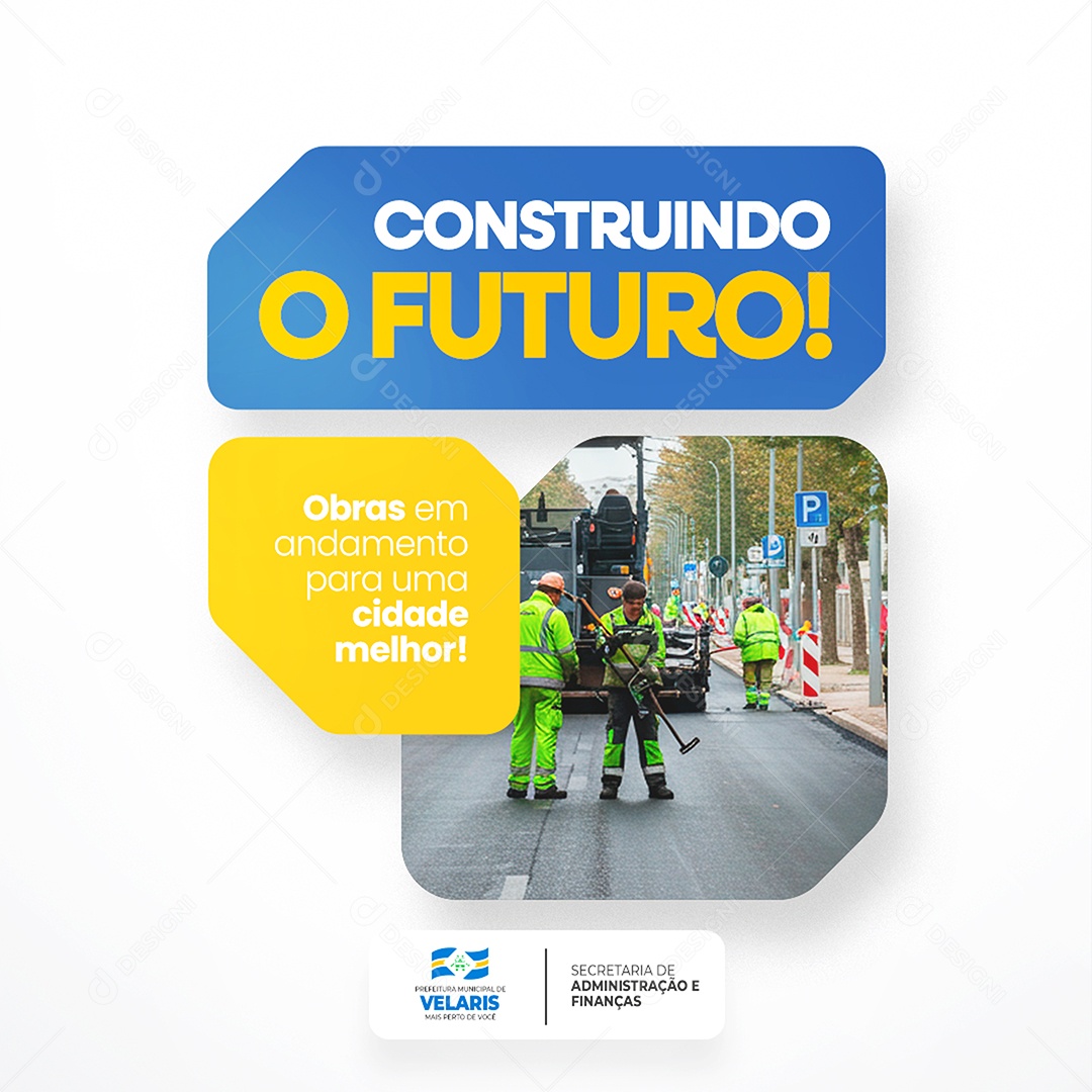 Feed Prefeitura Construindo o Futuro Social Media PSD Editável