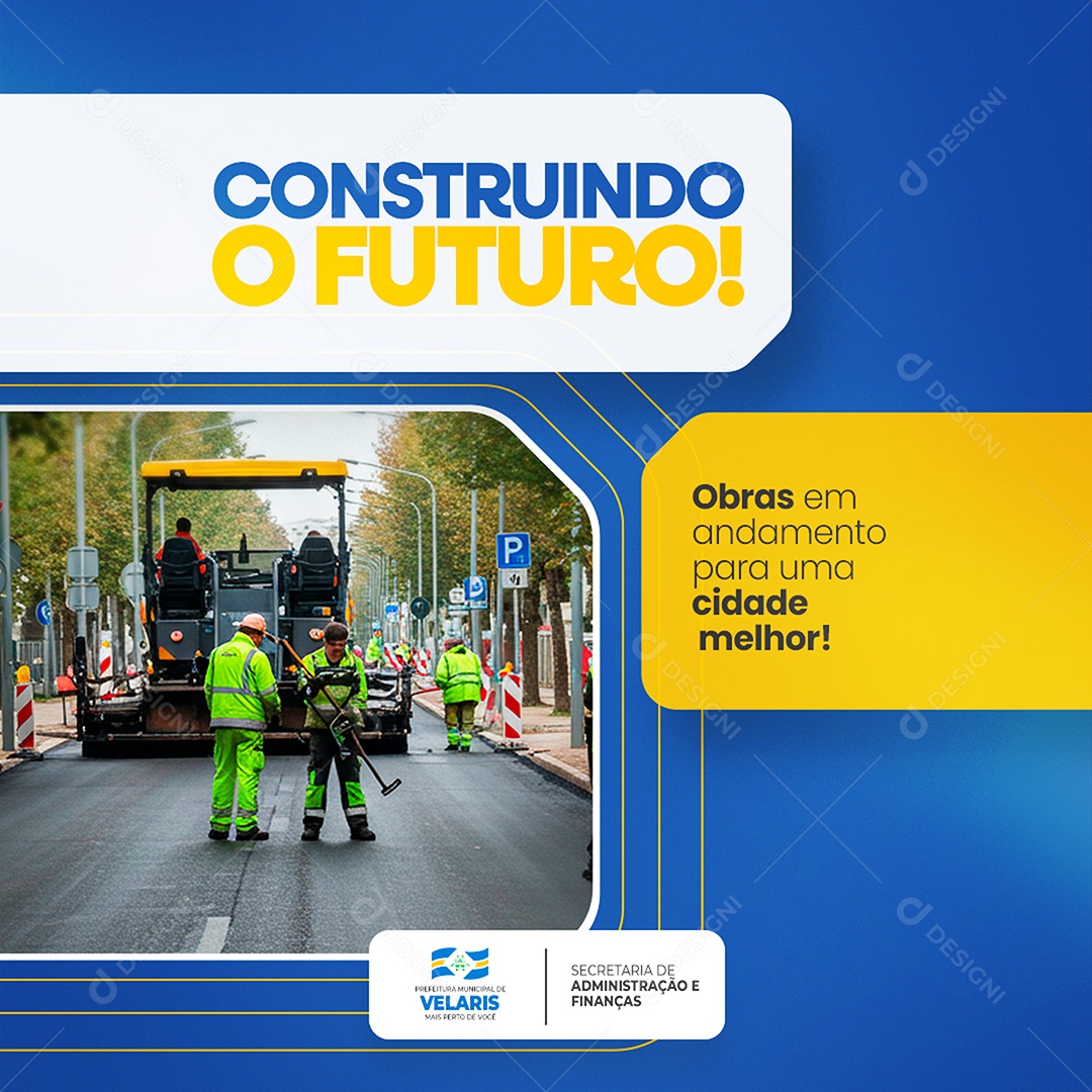 Feed Prefeitura Construindo o Futuro Social Media PSD Editável