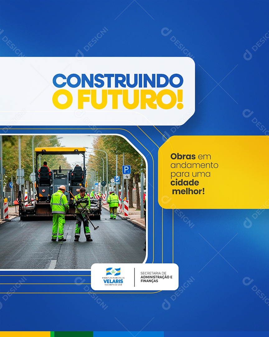 Flyer Prefeitura Construindo o Futuro Social Media PSD Editável
