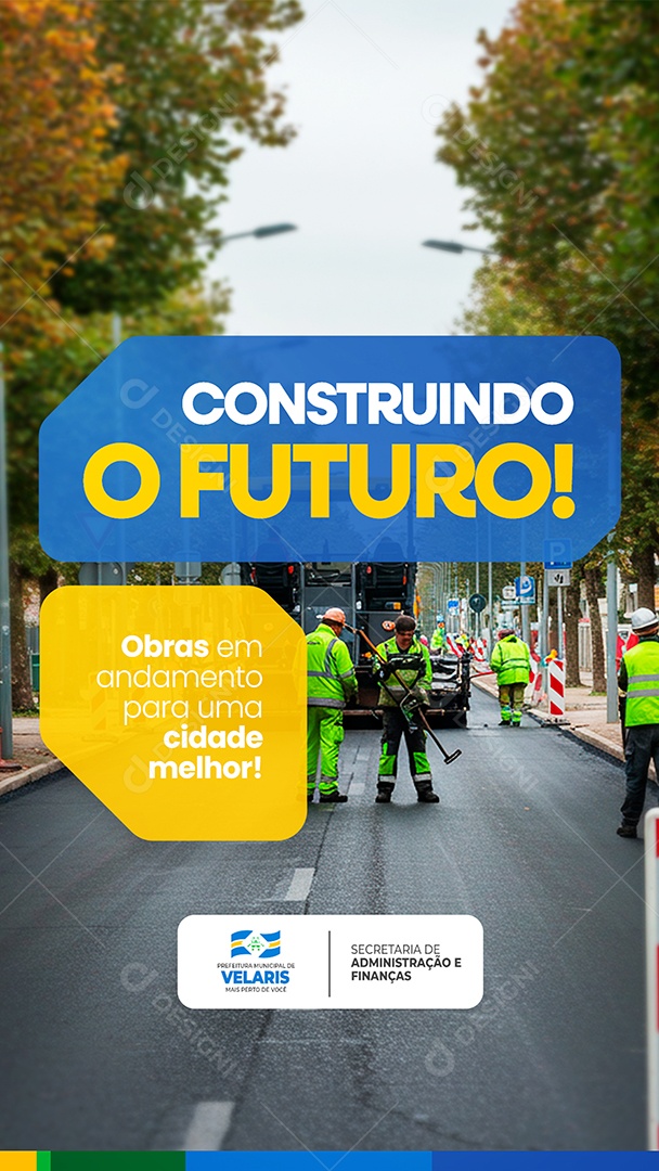 Story Prefeitura Construindo o Futuro Social Media PSD Editável
