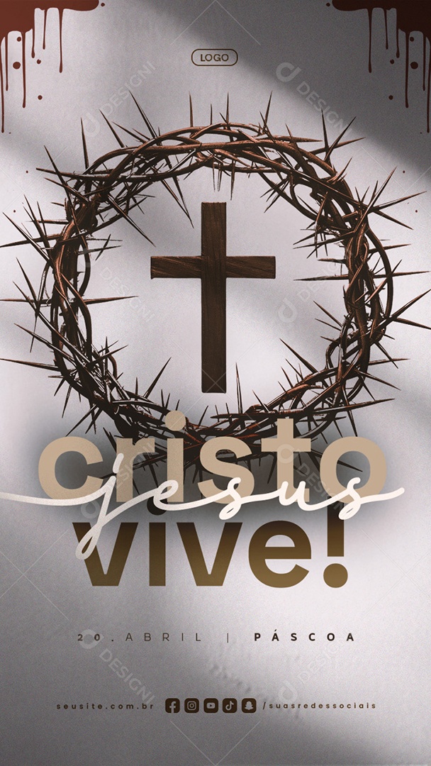 Story Feliz Páscoa 20 de Abril Jesus Cristo Vive Social Media PSD Editável