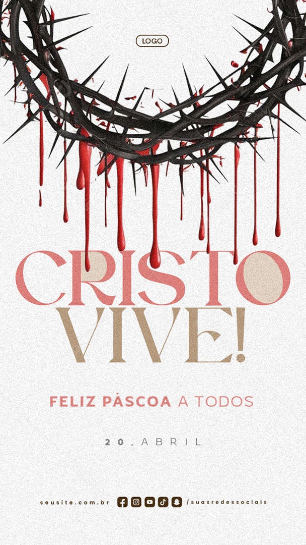 Story Feliz Páscoa 20 de Abril Cristo Vive Social Media PSD Editável